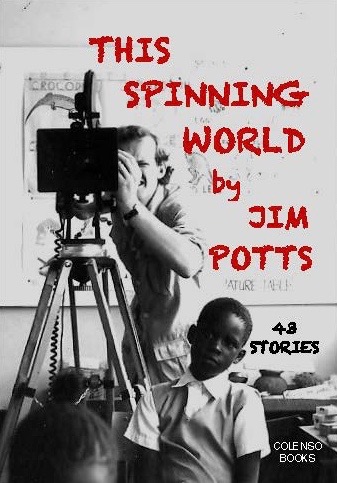 This Spinning World: 43 stories from far and wide